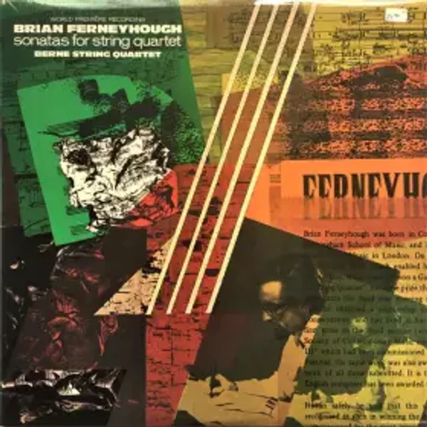 Sonatas For String Quartet - Brian Ferneyhough, Berner Streichquartett