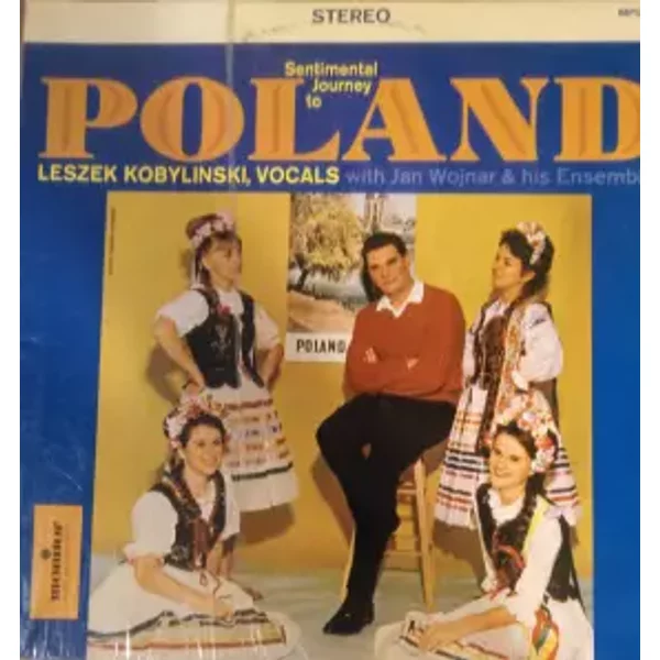 Sentimental Journey To Poland - Leszek Kobylinski, Jan Wojnar & His Ensemble