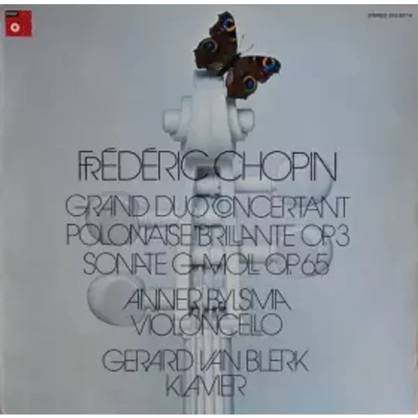 Werke Für Violoncello Und Klavier - Anner Bylsma, Frédéric Chopin, Gérard van Blerk