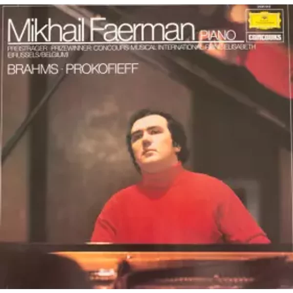 Brahms - Prokofieff - Sergei Prokofiev, Johannes Brahms, Mikhaïl Faerman