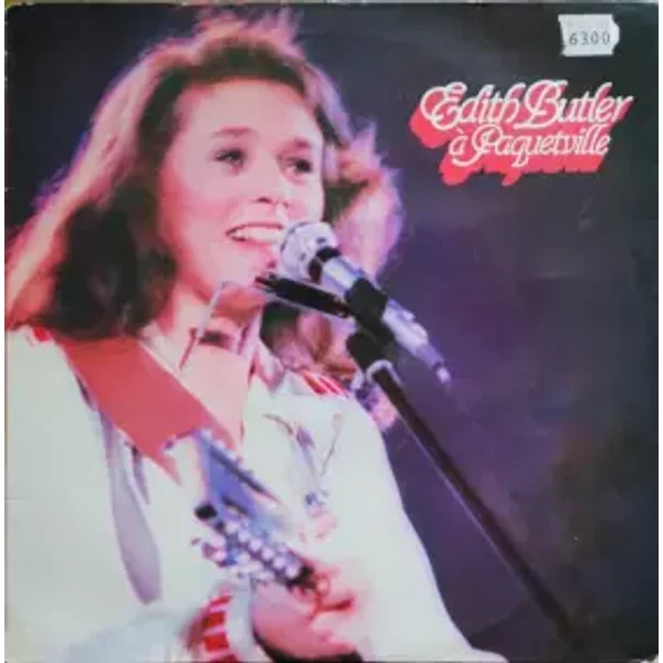 Edith Butler À Paquetville - Edith Butler