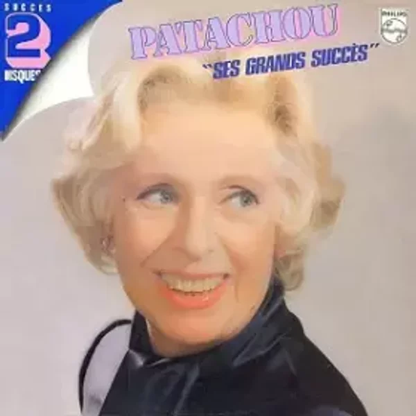 "Ses Grands Succès" - Patachou