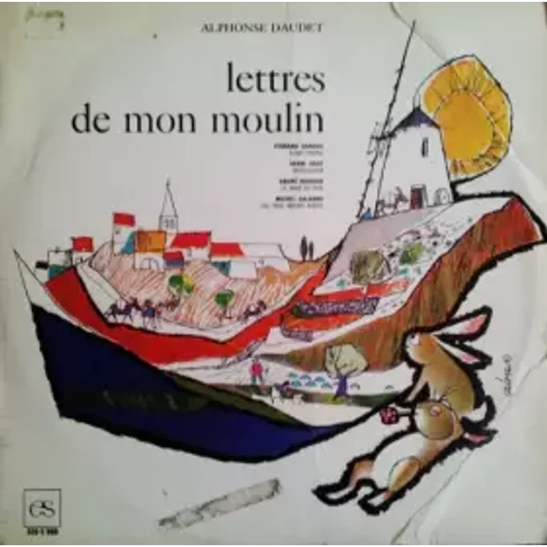 Alphonse Daudet - Lettres De Mon Moulin 1 - Various