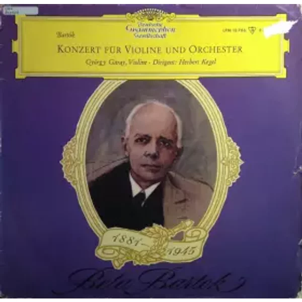 Konzert Für Violine Und Orchester - Béla Bartók, Rundfunk-Sinfonie-Orchester Leipzig, Herbert Kegel, György Garay