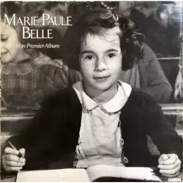 Mon Premier Album - Marie-Paule Belle