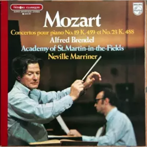 Concertos Pour Piano No.19 K.459 Et No.23 K.488 - Wolfgang Amadeus Mozart, The Academy Of St. Martin-in-the-Fields, Sir Neville Marriner, Alfred Brendel