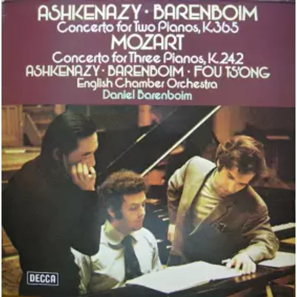 Concerto For Two Pianos, K.365, Concerto For Three Pianos, K.242 - Wolfgang Amadeus Mozart, Vladimir Ashkenazy, English Chamber Orchestra, Daniel Barenboim, Fou Ts'Ong
