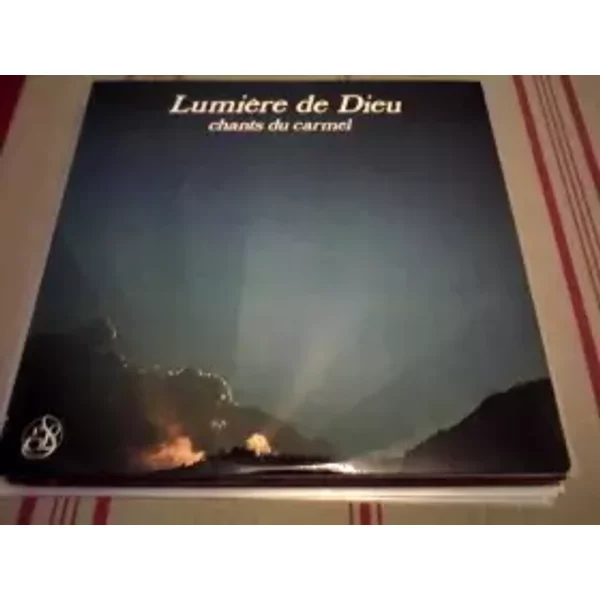 Lumière De Dieu - Chants Du Carmel - Pierre Racle, Pierre Damon