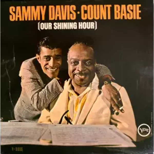 Our Shining Hour - Count Basie, Sammy Davis Jr.