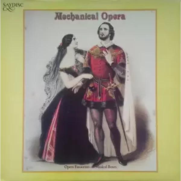 Mechanical Opera (Opera Favourites On Musical Boxes) - No Artist