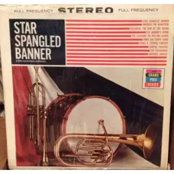 Star Spangled Banner And Other Great American Marches - Unknown Artist