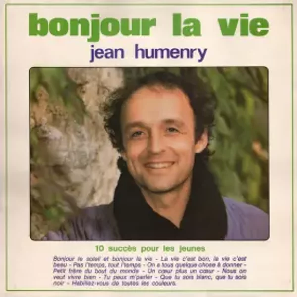 Bonjour La Vie - Jean Humenry