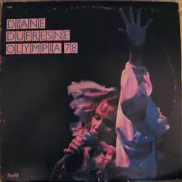 Olympia '78 - Diane Dufresne