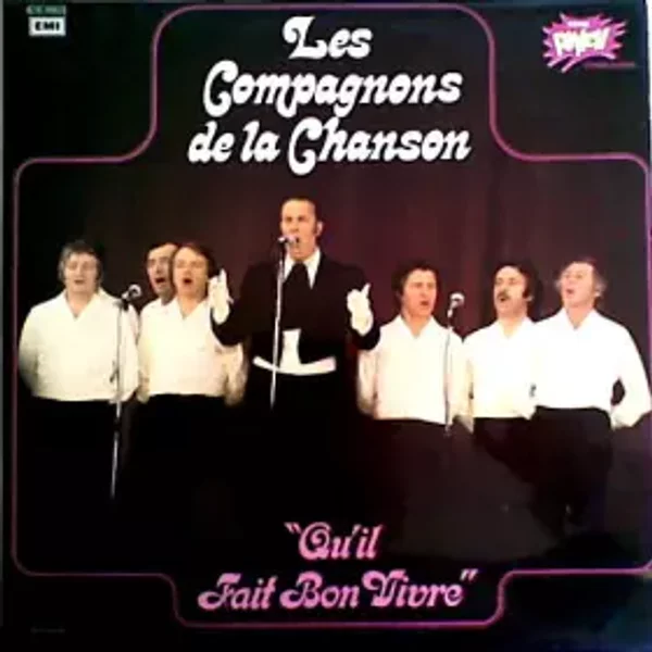 Qu'il Fait Bon Vivre - Les Compagnons De La Chanson