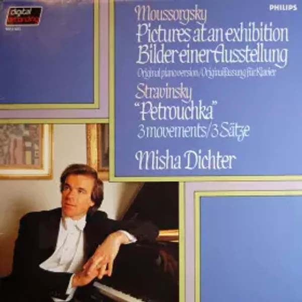 Pictures At An Exhibition & Petrouchka - Igor Stravinsky, Modest Mussorgsky, Misha Dichter