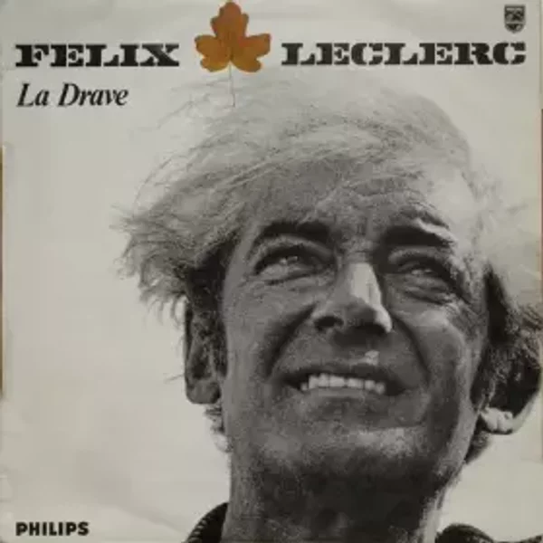 La Drave - Félix Leclerc