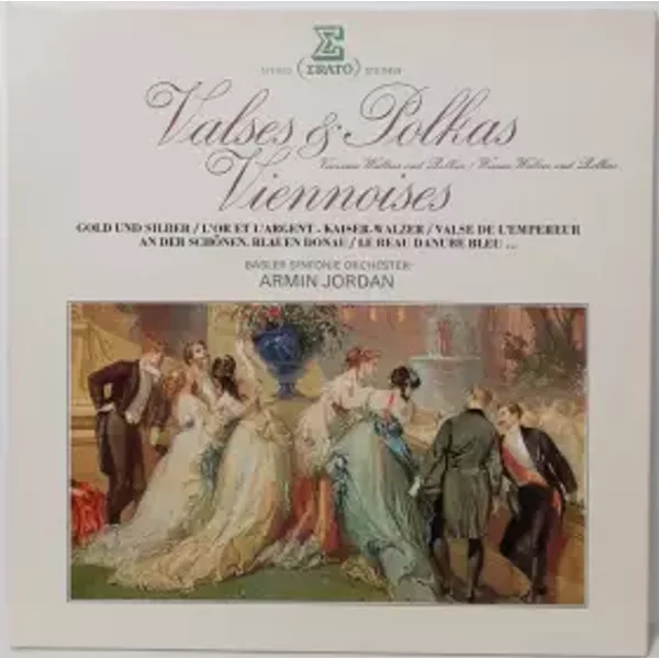 Valses & Polkas Viennoises = Viennese Waltzes And Polkas = Wiener-Walzer Und Polkas - Armin Jordan, Basler Sinfonie-Orchester
