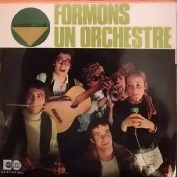 Formons Un Orchestre - Various