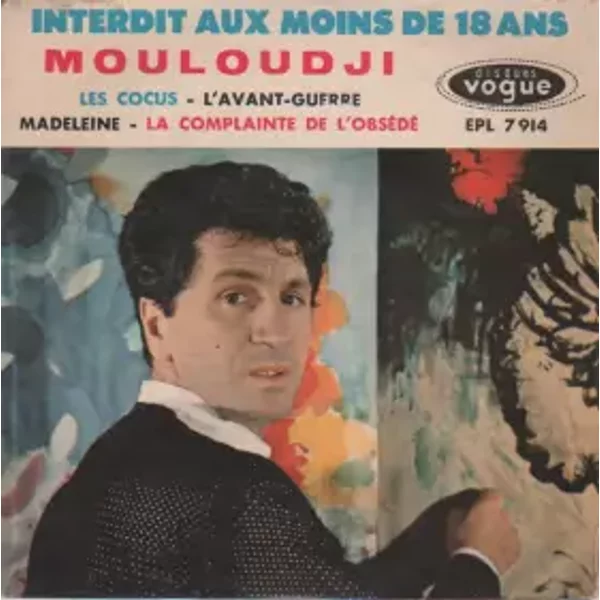 Interdit Aux Moins De 18 Ans - Mouloudji