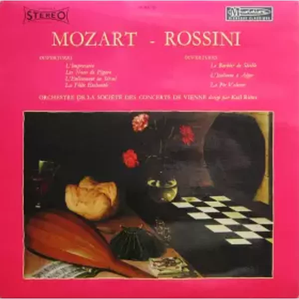 Ouvertures - Wolfgang Amadeus Mozart, Gioacchino Rossini, Wiener Konzertverein, Karl Ritter