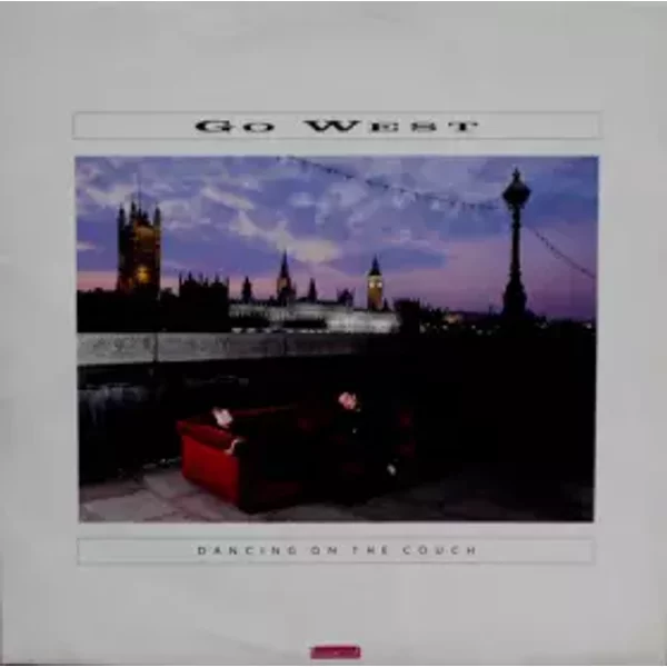 Dancing On The Couch - Go West