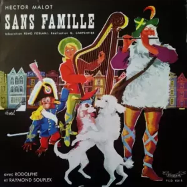 Sans Famille - Raymond Souplex, Hector Malot, Rodolphe (11)