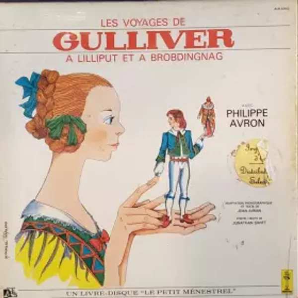 Les Voyages De Gulliver A Lilliput Et A Brobdingnag - Philippe Avron