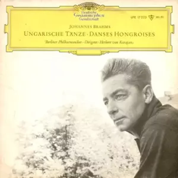 Ungarische Tänze - Danses Hongroises - Herbert von Karajan, Berliner Philharmoniker, Johannes Brahms