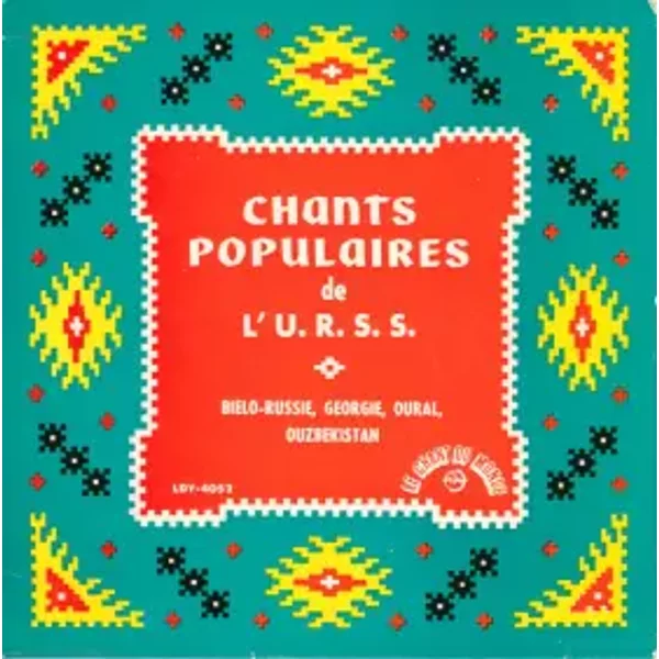 Chants Populaires De L'U.R.S.S. - Various