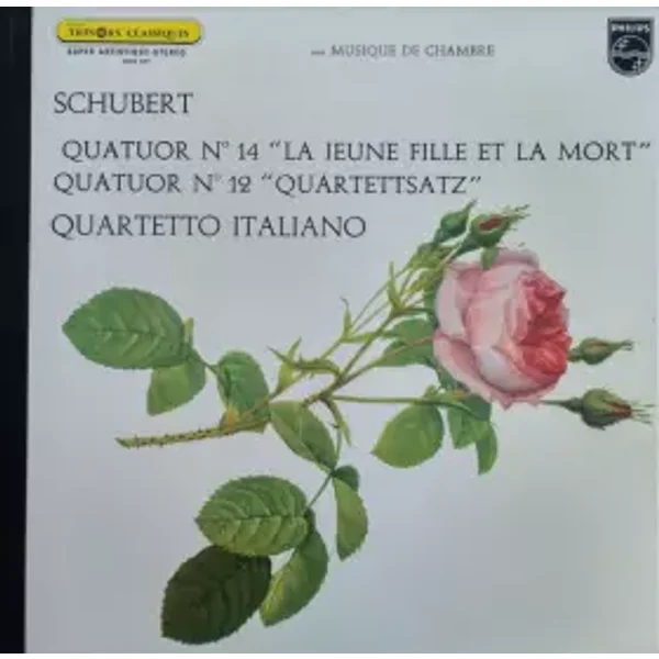 Quatuor N° 14 "La Jeune Fille Et La Mort" / Quatuor N° 12 "Quartettsatz" - Franz Schubert, Quartetto Italiano
