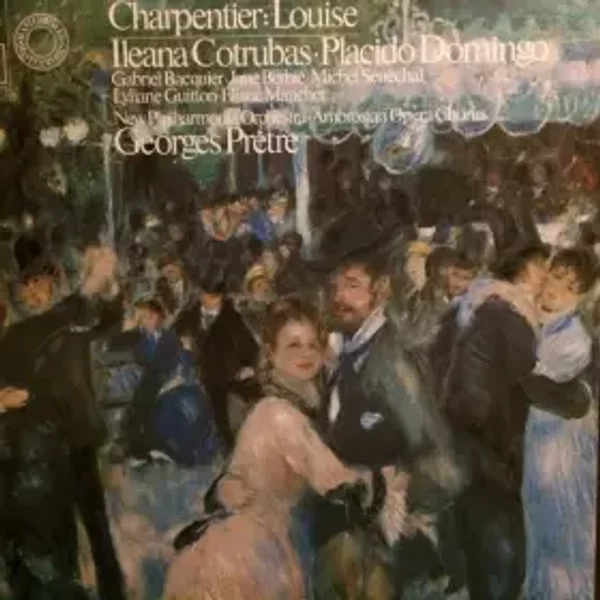 Louise - Placido Domingo, Ileana Cotrubas, Georges Prêtre, Gustave Charpentier
