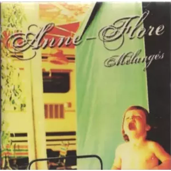 Mélangés - Anne Flore Alvado