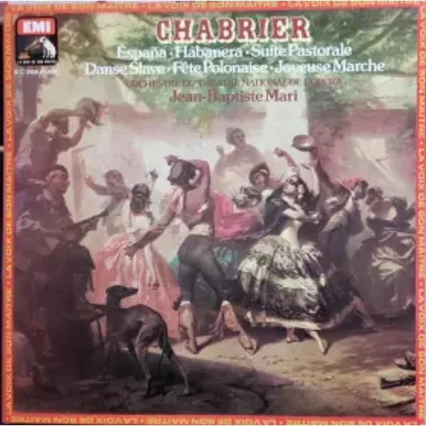 España / Habanera / Suite Pastorale / Danse Slave / Fête Polonaise / Joyeuse Marche - Orchestre National De L'Opéra De Paris, Emmanuel Chabrier, Jean-Baptiste Mari