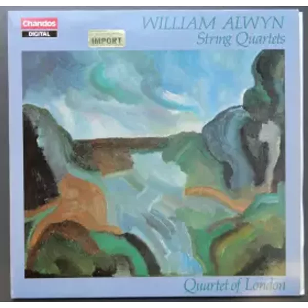 String Quartets - William Alwyn, Quartet Of London
