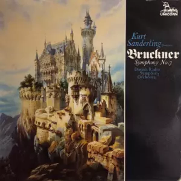 Symphony No. 7 In E - Danmarks Radios Symfoniorkester, Anton Bruckner, Kurt Sanderling
