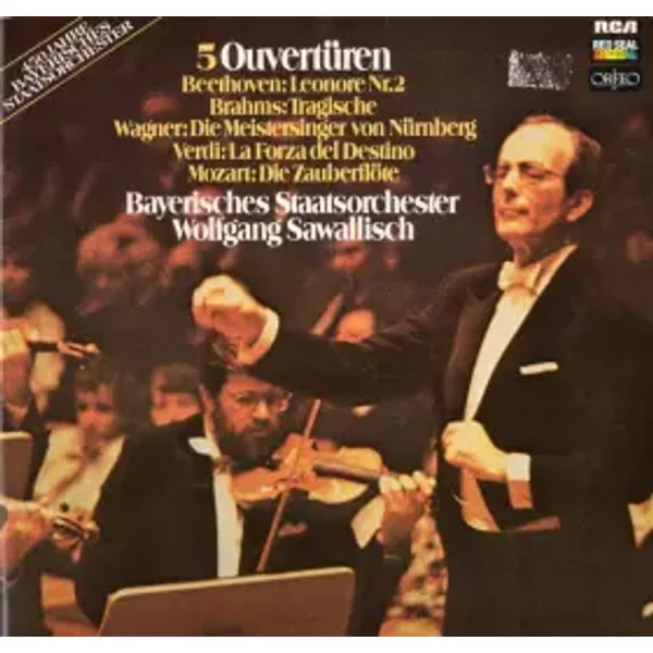 5 Ouverturen - Giuseppe Verdi, Wolfgang Amadeus Mozart, Richard Wagner, Wolfgang Sawallisch, Johannes Brahms, Ludwig van Beethoven, Bayerisches Staatsorchester