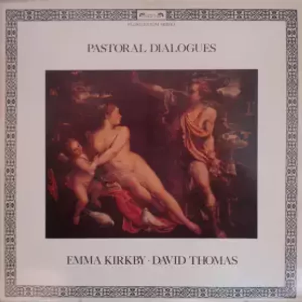 Pastoral Dialogues - Emma Kirkby, David Thomas (9)