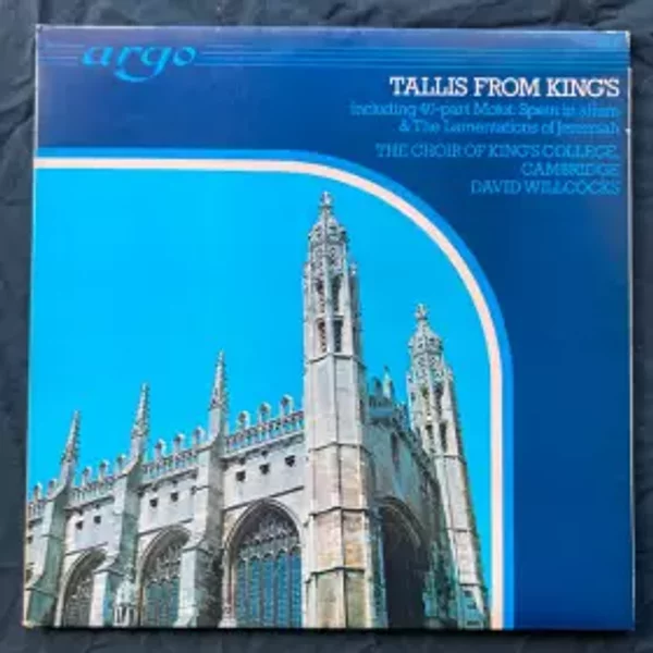 Tallis From King's - Thomas Tallis, The King's College Choir Of Cambridge, David Willcocks