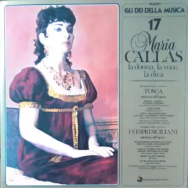 Tosca, Vespri Siciliani - Selezione Dell'Opera - Maria Callas