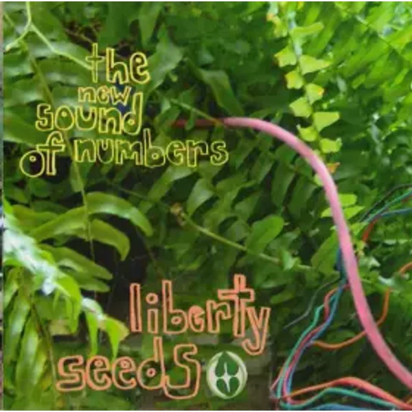 Liberty Seeds - The New Sound Of Numbers
