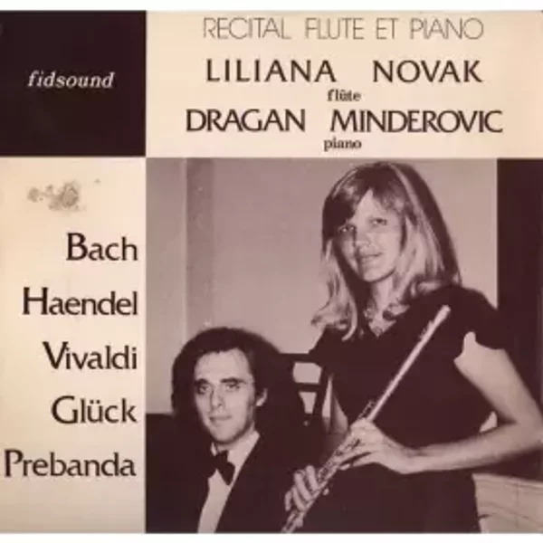 Recital Flute Et Piano - Liliana Novak, Dragan Minderovic