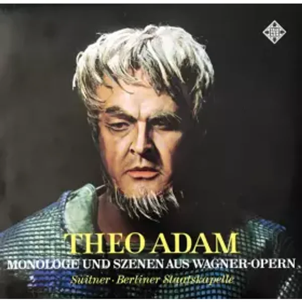 Monologe Und Szenen Aus Wagner-Opern - Staatskapelle Berlin, Theo Adam, Otmar Suitner