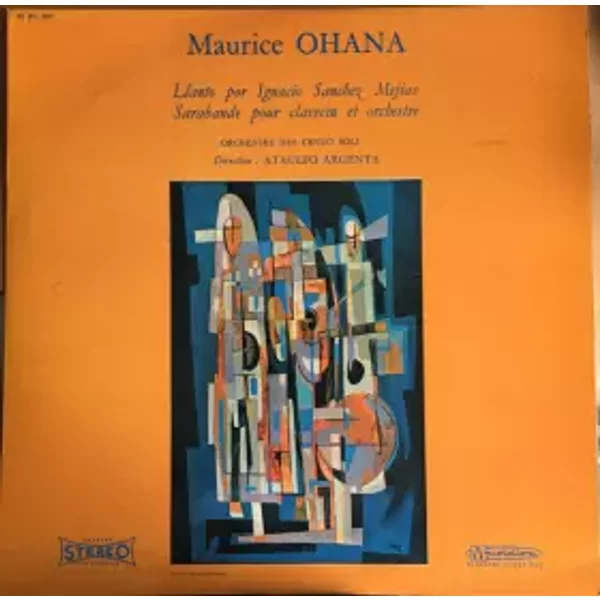 Llanto Por Ignacio Sánchez Mejías - Sarabande - Maurice Ohana