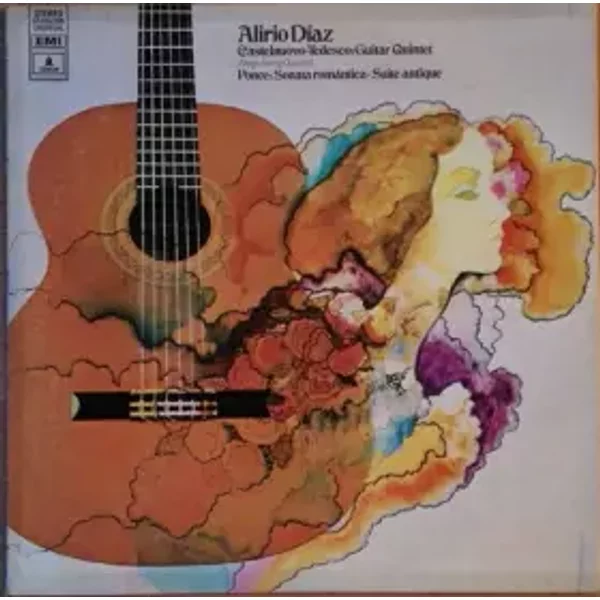 Castelnuovo -Tedesco: Guitar Quintet / Ponce: Sonata Romantica - Sonata Antique - Alirio Díaz, The Allegri String Quartet