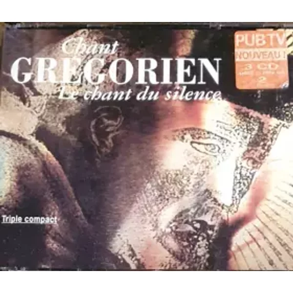 Chant Grégorien Le Chant Du Silence - Various