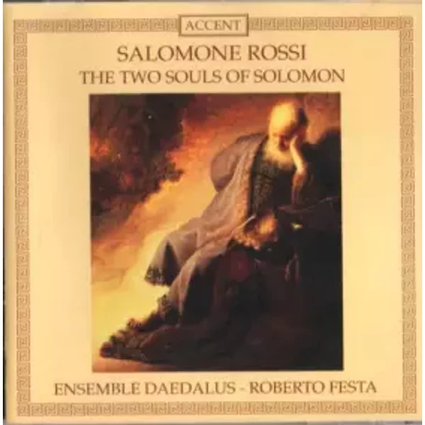 The Two Souls Of Solomon - Ensemble Daedalus, Roberto Festa, Salomone Rossi