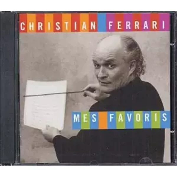 Mes Favoris - Christian Ferrari