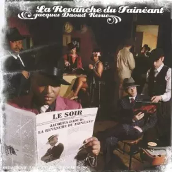 La Revanche du Fainéant - Jacques Daoud Revue