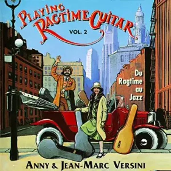 Playing Ragtime Guitar/Vol.2 : Popular, Novelty and Stride - Versini