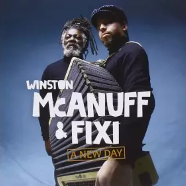 A New Day - Winston McAnuff, Fixi